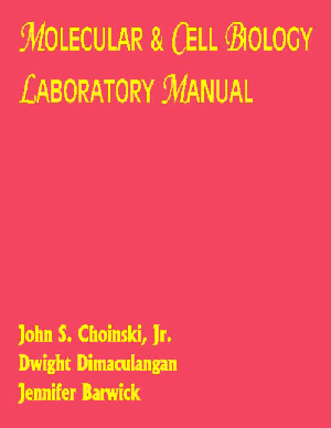 Molecular and Cell Biology Laboratory Manual