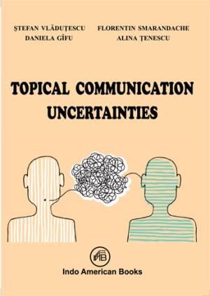 TOPICAL COMMUNICATION UNCERTAINTIES 