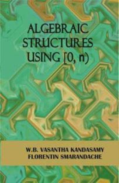 Algebraic Structures  using [0,n) 