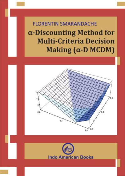 Discounting Method for Multi Criteria Decision Making