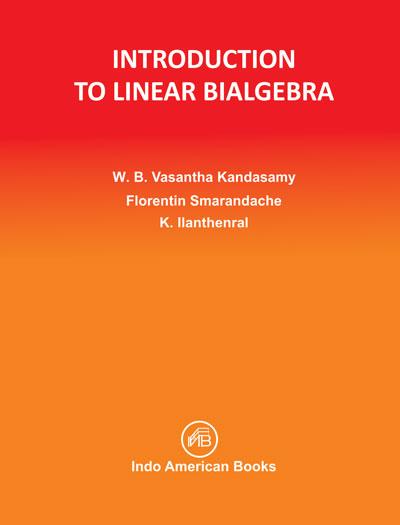 INTRODUCTION  TO LINEAR BIALGEBRA