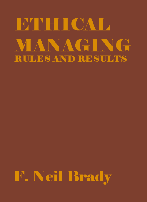 Ethical Managing : Rules and Results
