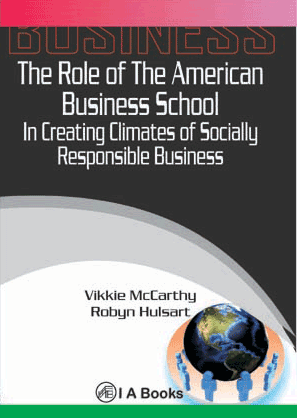 The Role of the American Business School