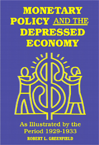 Monetary Policy and the Depressed Economy