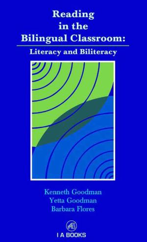 Reading in the Bilingual Classroom: Literacy and Biliteracy