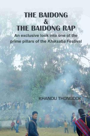 The Baidong & The Baidong Rap: An exclusive look into one of the prime pillars of the Khiksaba Festival