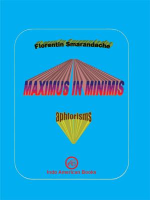 MAXIMUS IN MINIMIS: Aphlorisms in Unistiches