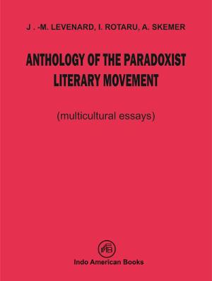 ANTHOLOGY OF THE PARADOXIST LITERARY MOVEMENT