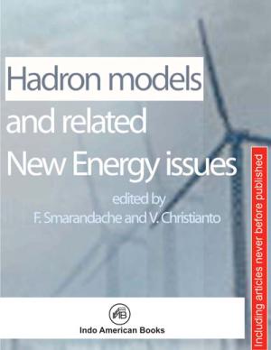 Hadron models and related New Energy issues