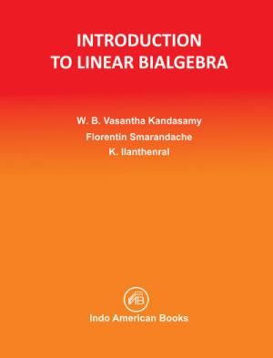 INTRODUCTION  TO LINEAR BIALGEBRA