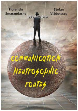 COMMUNICATION NEUTROSOPHIC ROUTES