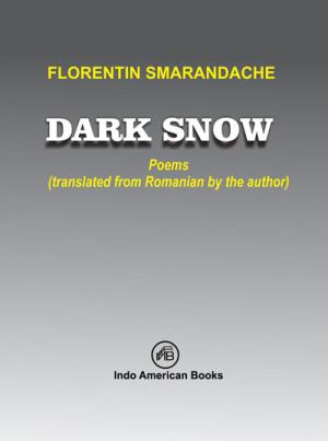 DARK SNOW, Poems