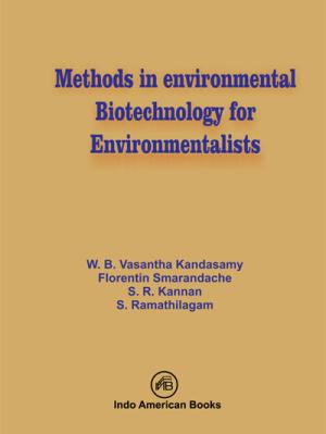 METHODS IN ENVIRONMENTAL BIOTECHNOLOGY FOR ENVIRONMENTALISTS