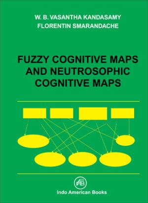 FUZZY COGNITIVE MAPS AND NEUTROSOPHIC COGNITIVE MAPS