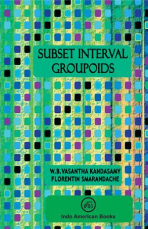 Subset Interval Groupoids