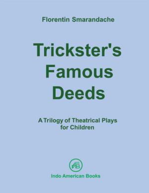 A Trilogy of Theatrical Plays for Children