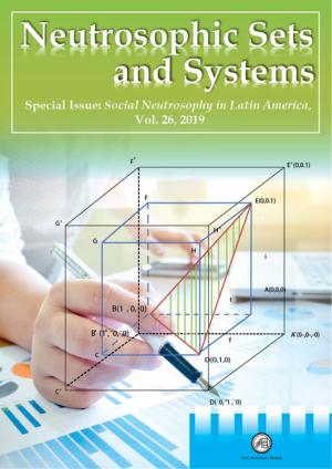 Neutrosophic Sets and Systems: An International Journal in Information Science and Engineering,